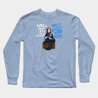 Bold of You to Assume V.2 (Small Design) Long Sleeve T-Shirt